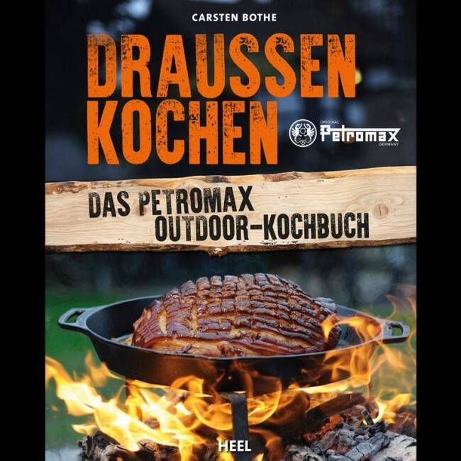 Petromax Kochbuch „Draussen kochen“